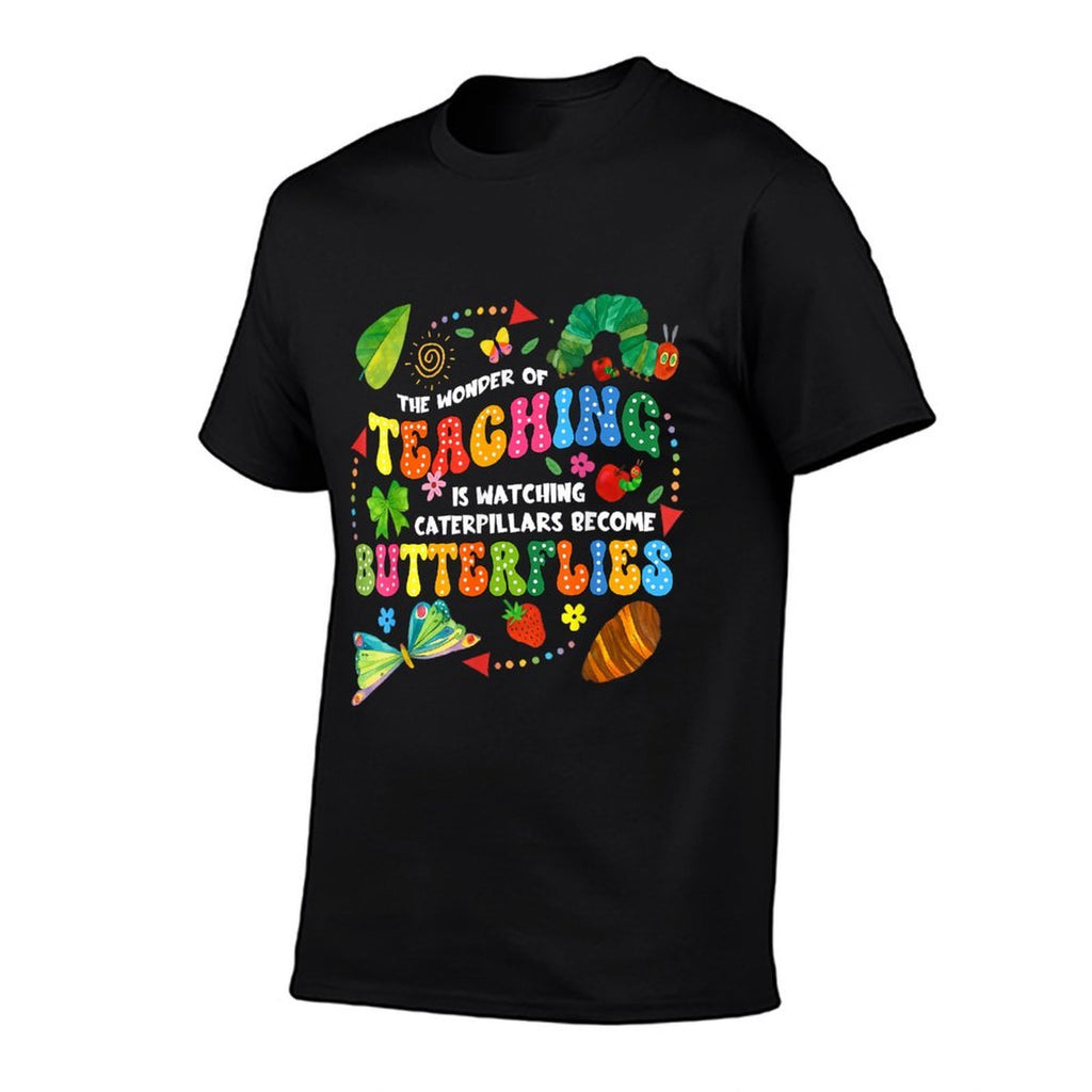 Funny Teacher The Wonder Of Teaching Is Watching Caterpillar  Cotton T-Shirt