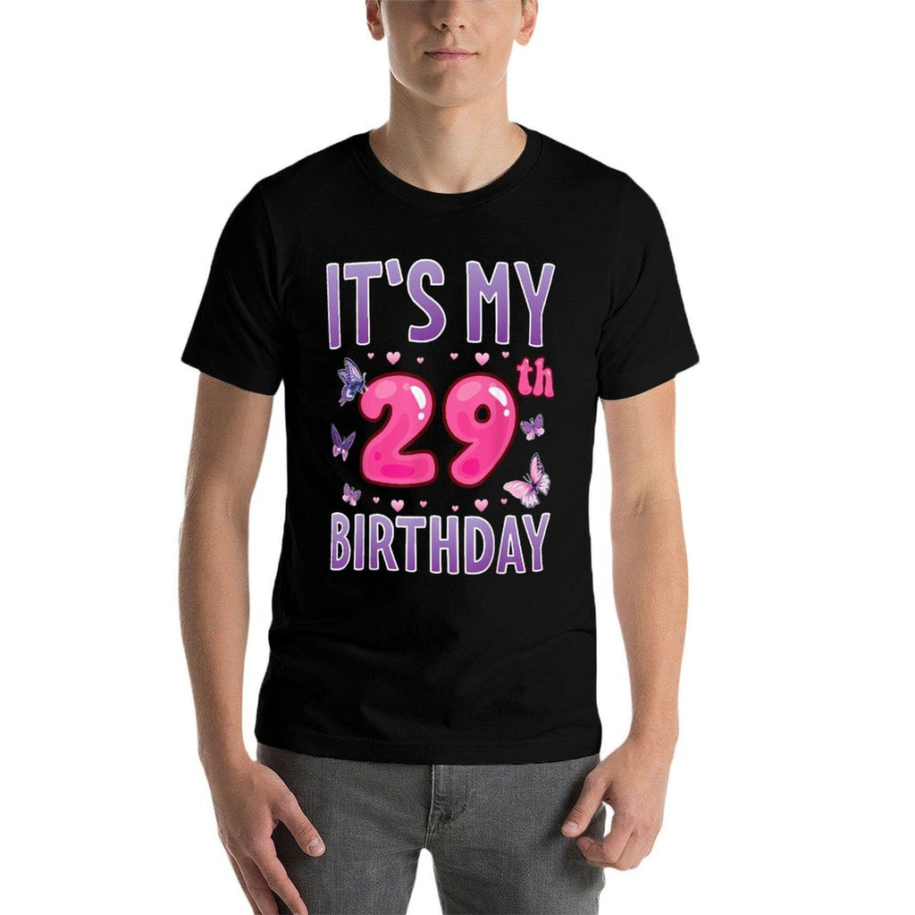 Butterflies Hearts Happy 29 Years Old Its My 29th Birthday  High-quality Stitching T-Shirt