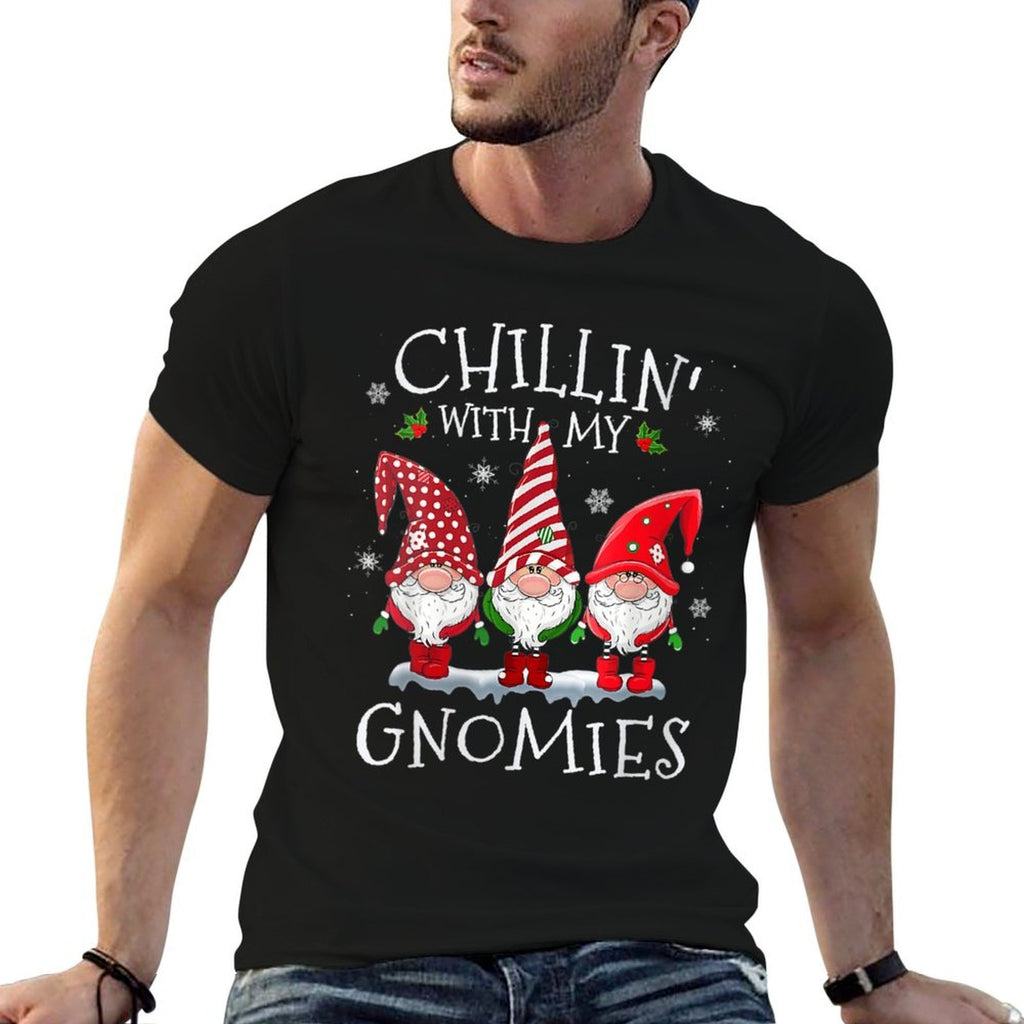 Womens Chillin With My Gnomies Funny Hilarious Gnome Christmas  High-quality Stitching T-Shirt