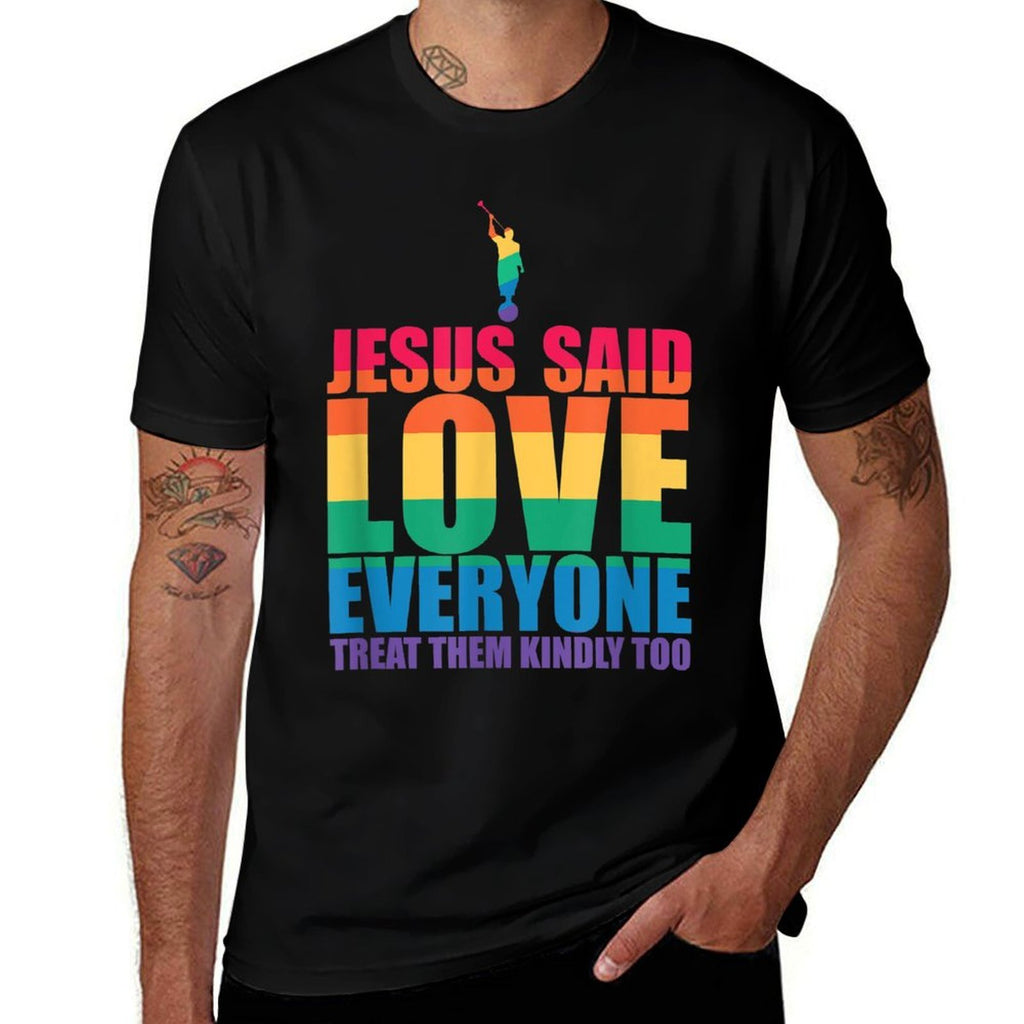 JESUS SAID LOVE EVERYONE TREAT THEM KINDLY TOO LGBT Meme  Easy-care T-Shirt
