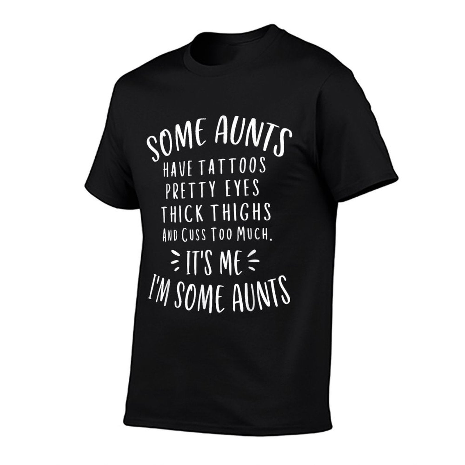 Some Aunts Cuss Too Much Funny Auntie Gifts Aunt  Soft T-Shirt
