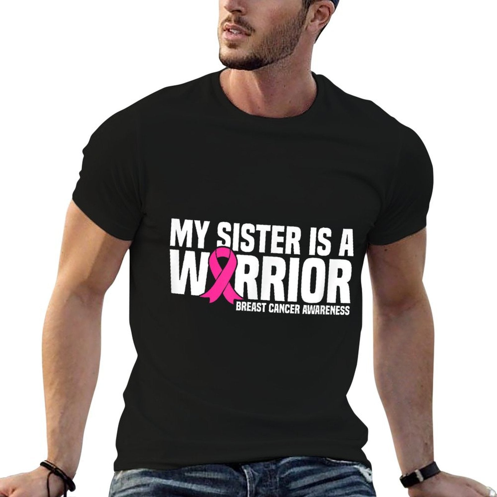 My Sister Is A Warrior Pink Ribbon Breast Cancer Awareness  Rolled Sleeves T-Shirt