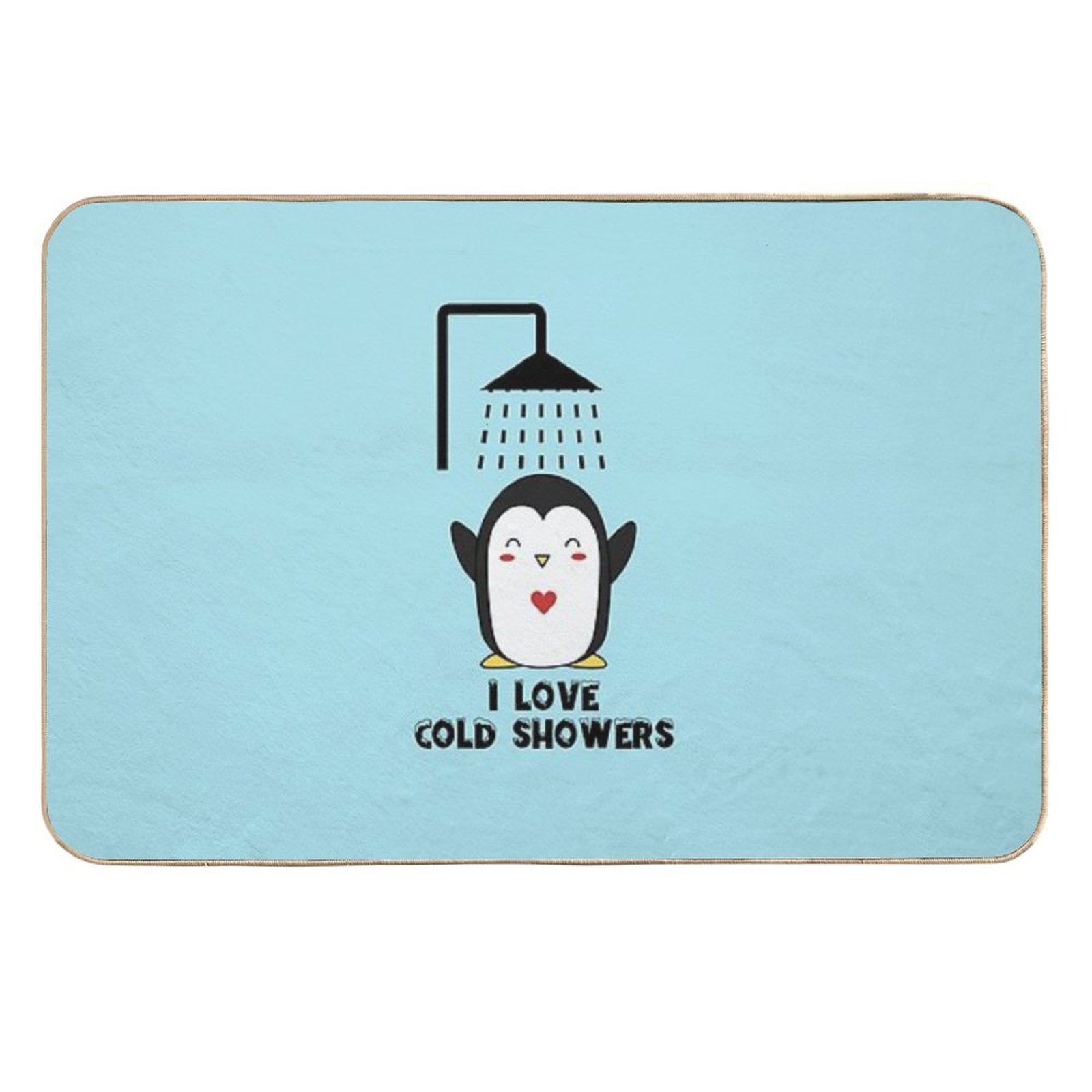 I Love Cold Showers - Penguin  Non-Slip Bath Mat