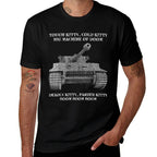 Tiger Panzer Tank Meme Tough Kitty, Cold Kitty Gift  Versatile T-Shirt