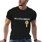 Funny Im A Little Door Key Nerdy Bad Dorky Mom Dad Kids Pun  Wrinkle-resistant T-Shirt