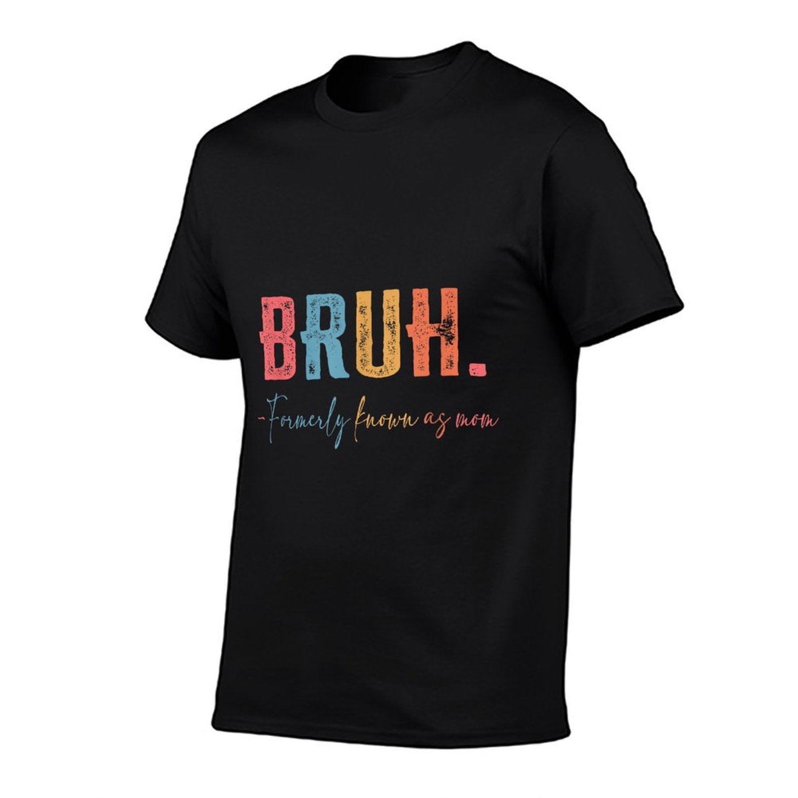 Bruh Formerly Known As Mom Gifts for Mom Mothers Day  Graphic-printed T-Shirt