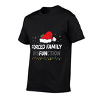 Forced Family Fun Dysfunction Christmas Santa Hat  Moisture-wicking T-Shirt
